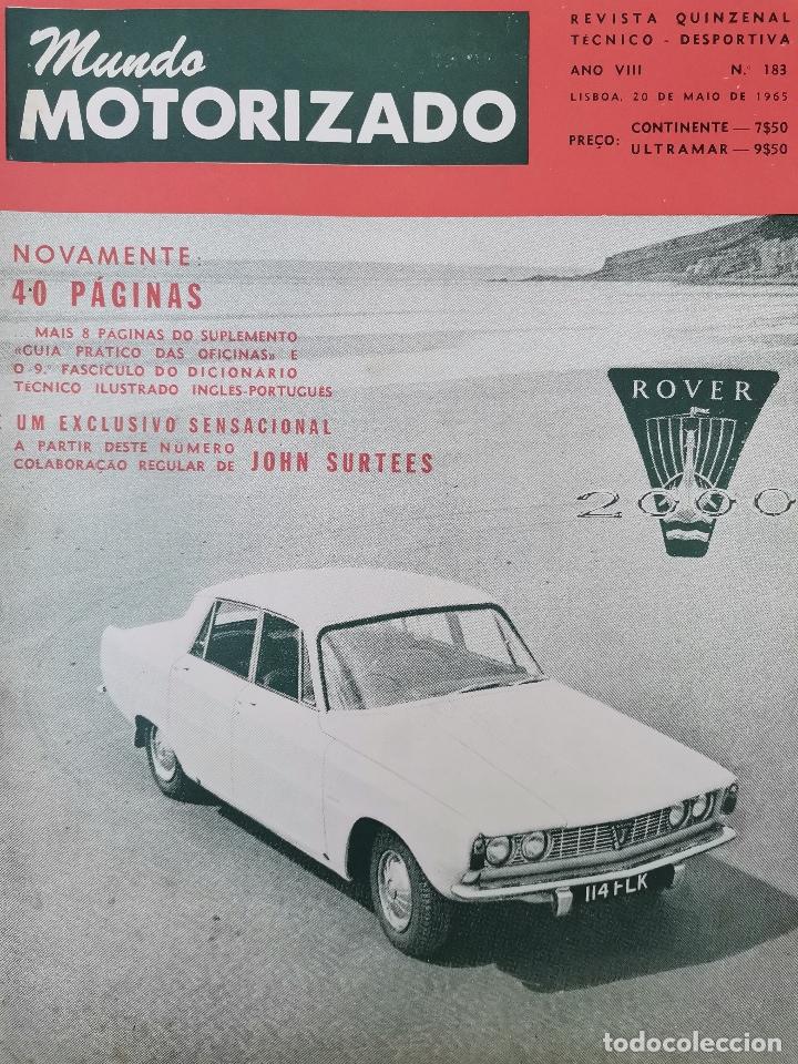 Coches: 1965 REVISTA MUNDO MOTORIZADO - ROVER 2000 ROAD TEST - FIAT 850 POR JOHN SURTEES - X VOLTA AO MINHO