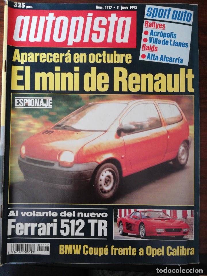Voitures: AUTOPISTA N&ordm; 1717 - JUN 1992 - BMW COUP&Eacute; VS OPEL CALIBRA. FERRARI 512 TR.