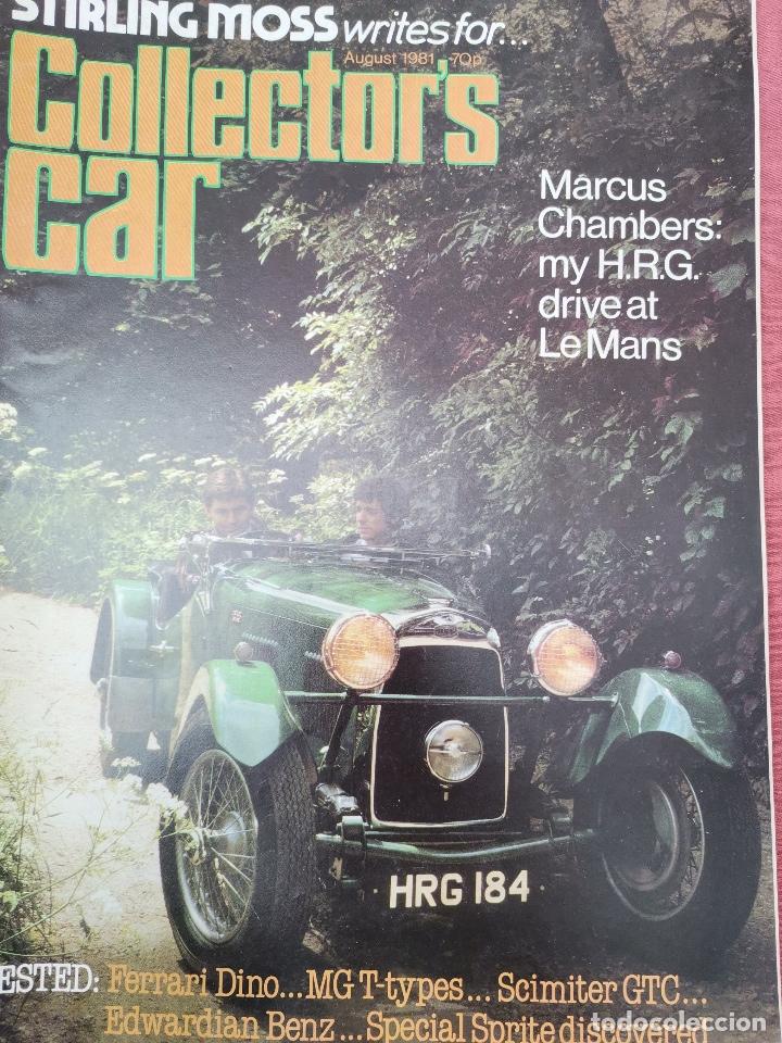 Coches: 1981 REVISTA COLLECTOR`S CARS - TEST FERRARI DINO - MG T - TYPES - SCIMITER GTC - EDWARDIAN BENZ