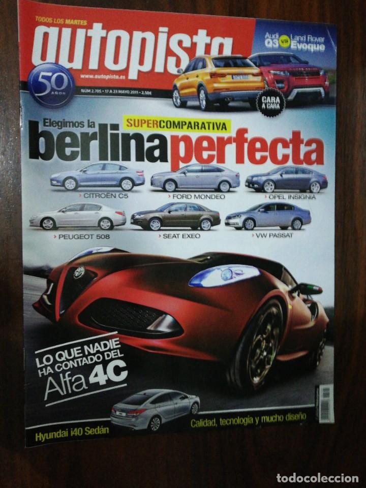 Coches: AUTOPISTA N&ordm; 2705 - MAY. 2011 - SUPERCOMPARATIVA BERLINAS. ALFA 4C. AUDI Q3 vs LAND ROVER EVOQUE