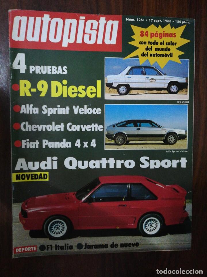 Coches: AUTOPISTA N&ordm; 1261 - SEP 1983 - AUDI QUATTRO SPORT. R-9 DIESEL. ALFA SPRINT VELOCE. FIAT PANDA 4X4