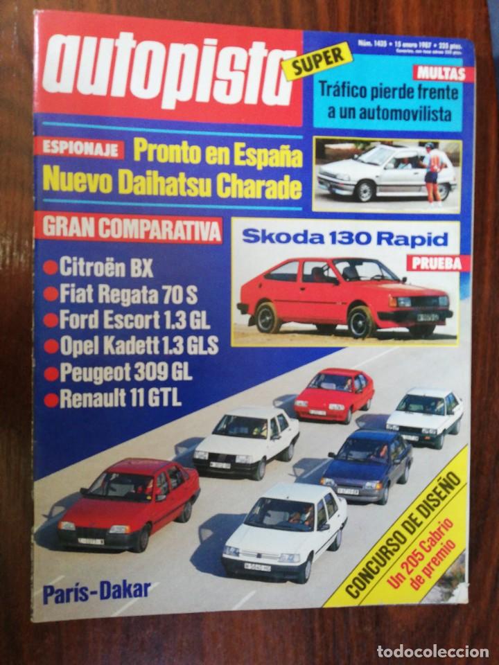 Coches: AUTOPISTA N&ordm; 1435 - ENERO 1987 - SKODA 130 RAPID / CITROEN BX / FIAT REGATA / OPEL KADETT / 309