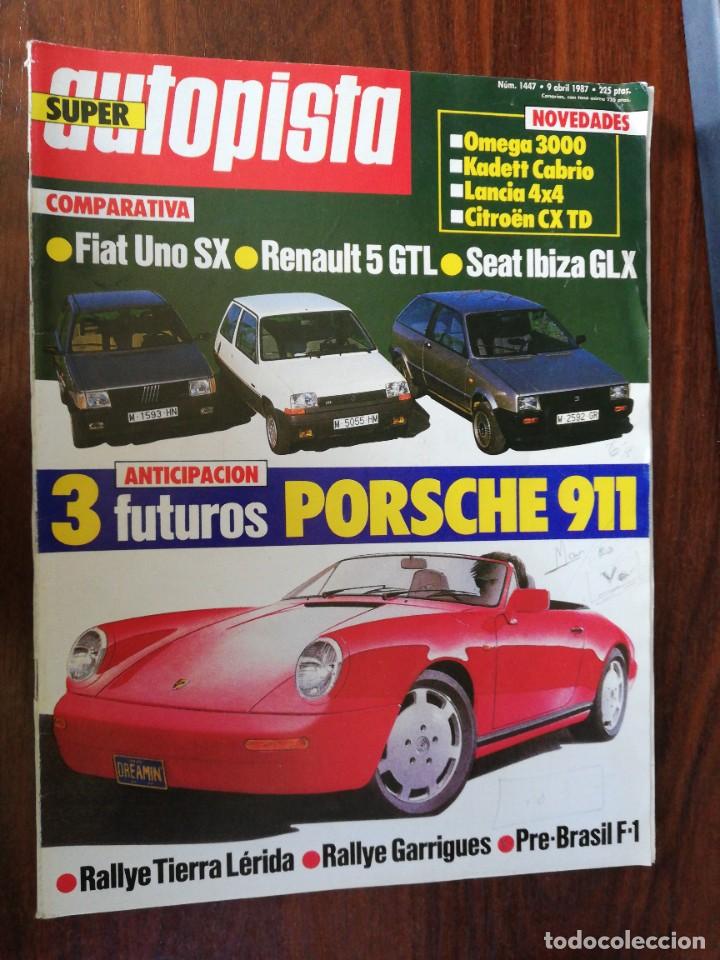 Coches: AUTOPISTA N&ordm; 1447 - ABR 1987 - AUDI 80 1.8 S. COMP: FIAT UNO SX, RENAULT 5 GLT Y IBIZA GLX