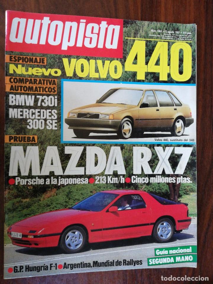 Coches: AUTOPISTA N&ordm; 1465 - AGOSTO 1987 - MAZDA RX 7 - BMW 730i - MERCEDES 300 SE - FORMULA 1 - RALLYE