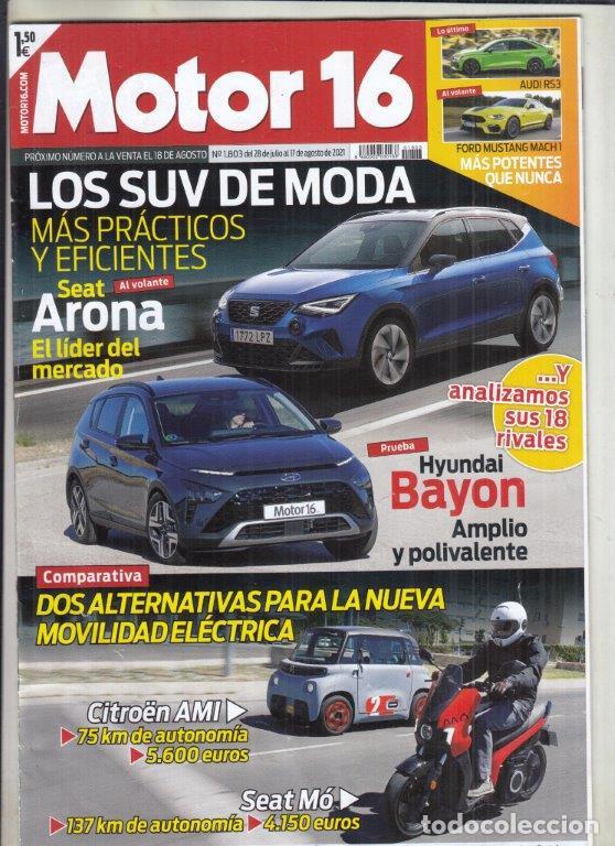 Coches: REVISTA MOTOR 16 N&ordm; 1803 A&Ntilde;O 2021. PRU: HYUNDAI BAYON 1.0T-GDI 100 CV TECNO 48V. COMP: CITROEN AMI Y