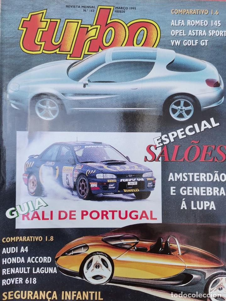 Coches: 1995 REVISTA TURBO - RALLYE DE PORTUGAL - HONDA ACCORD - AUDI A4 - RENAULT LAGUNA - ROVER 618