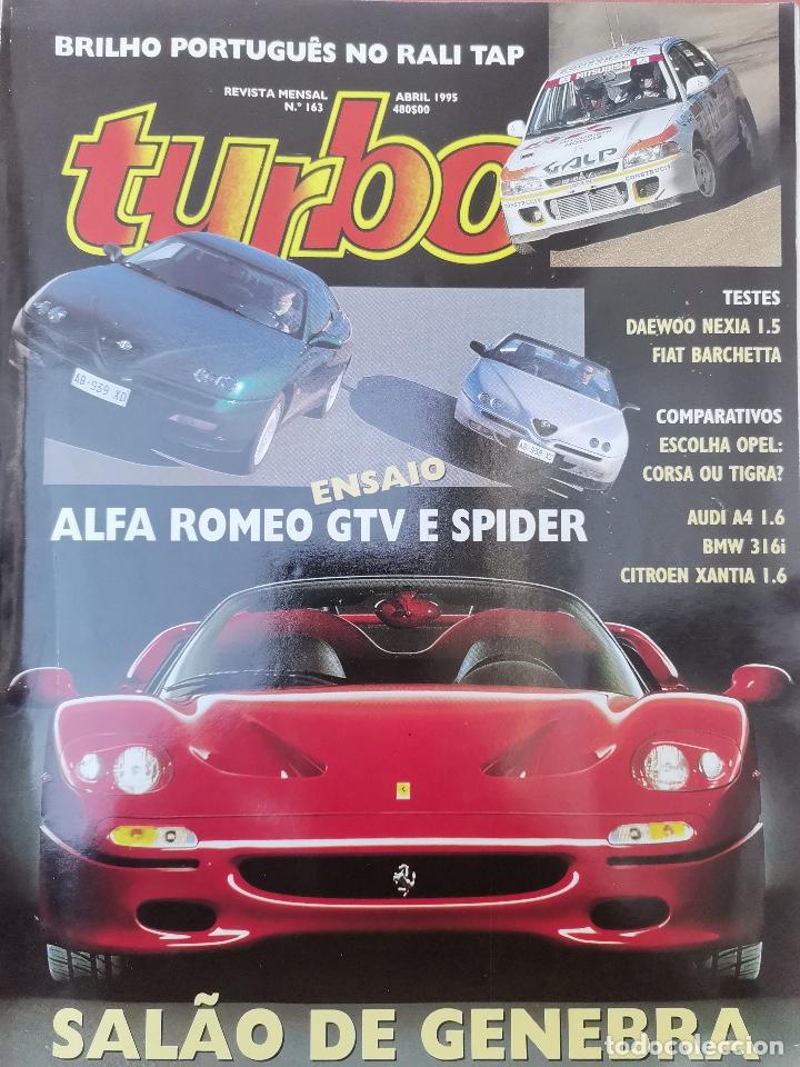 Coches: 1995 REVISTA TURBO - RALLY TAP - ENSAIO ALFA ROMEO GTV Y SPIDER - FIAT BARCHETTA - CITROEN XANTIA