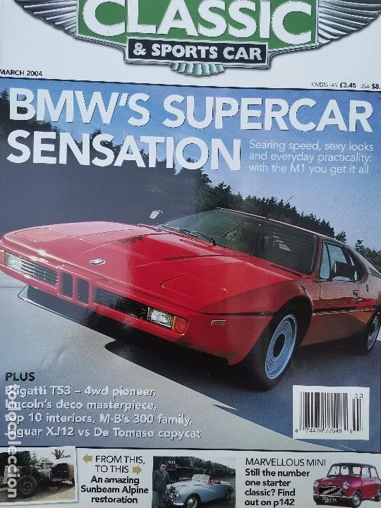 Coches: 2004 REVISTA CLASSIC & SPORT CAR - BMW M1 - BUGATTI T53 - MINI COOPER - JAGUAR XJ12 VS DE TOMASO