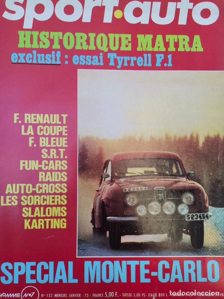 Coches: 1973 - REVISTA SPORT AUTO - SPECIAL RALLYE MONTE CARLO - ENSAIO TYRRELL 006 FORMULA 1