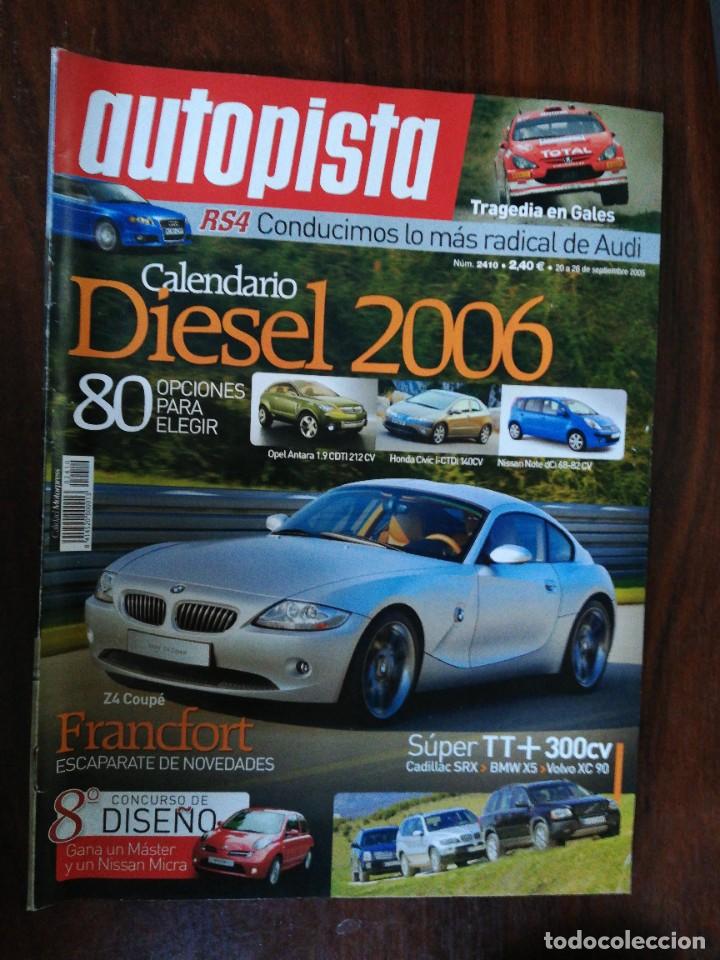 Coches: AUTOPISTA N&ordm; 2410. 2005. BMW Z4 COUPE. CADILLAC SRX vs BMW X5 vs VOLVO XC 90