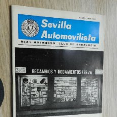 Coches: REVISTA SEVILLA AUTOMOVILISTA.REAL CLUB AUTOMOVIL ANDALUCIA Nº 335.1969.JOSE MARIA PIÑAR PICKMAN.. Lote 303152973