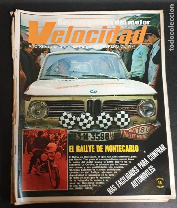 Coches: REVISTA GR&Aacute;FICA DEL MOTOR VELOCIDAD 6 FEBRERO DE 1971 N&ordm; 491 EL RALLYE DE MONTECARLO