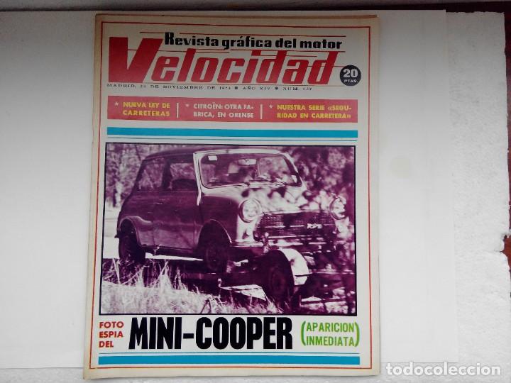 Coches: REVISTA VELOCIDAD N&ordm; 637 A&Ntilde;O 1973- CITROEN NUEVA FABRICA EN OURENSE