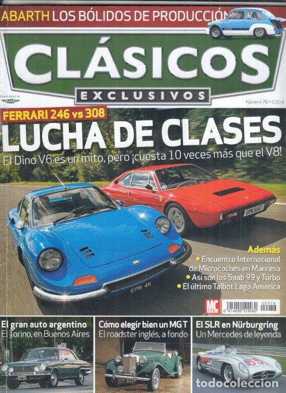 Coches: REVISTAS CL&Aacute;SICOS EXCLUSIVOS N&ordm; 76. MERCEDES BENZ 300 SLR.FERRARI DINO 246 GT Y FERRARI DINO 308 GT4