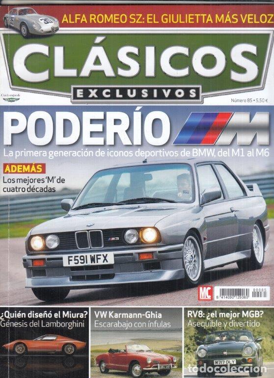 Coches: REVISTA CL&Aacute;SICOS EXCLUSIVOS N&ordm; 85. GOODWOOD REVIVAL. VW KARMANN GHIA. FERRARI 365 GT 2+2. BMW M