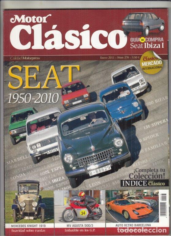 Coches: REVISTA MOTOR CL&Aacute;SICO N&ordm; 276 A&Ntilde;O 2011. ESPECIAL 60 ANIVERSARO SEAT. S Y A : MERCEDES KNIGHT (19).