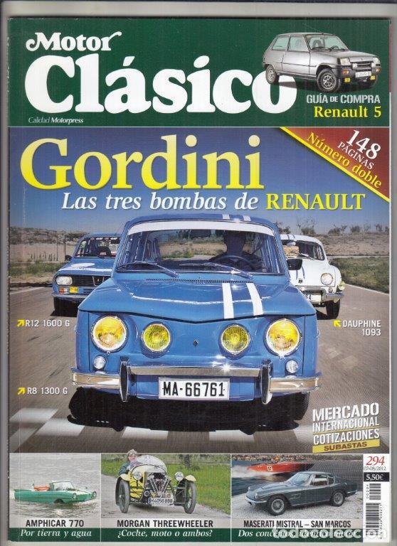 Coches: REVISTA MOTOR CL&Aacute;SICO N&ordm; 294 A&Ntilde;O 2012. DOSSIER:RENAULT GORDINI. S Y A:MORGAN AERO SUPER SPORT (31).