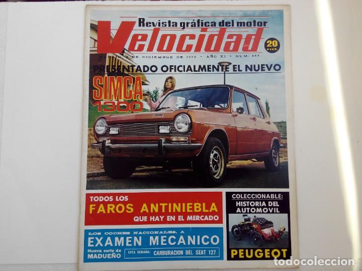 Coches: REVISTA VELOCIDAD N&ordm; 587 A&Ntilde;O 1972- TODOS LOS FAROS ANTINIEBLA - PRESENTACION SIMCA 1300-