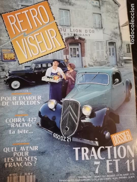 Coches: 1991 REVISTA RETRO VISEUR - DOSSIER CITROEN TRACTION - COBRA 427 - COLLECTION MERCEDES