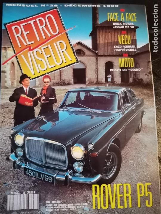 Coches: 1990 REVISTA RETRO VISEUR - DOSSIER ROVER P5 - BUIK RIVIERA VS JAGUAR MK VII - ENZO FERRARI