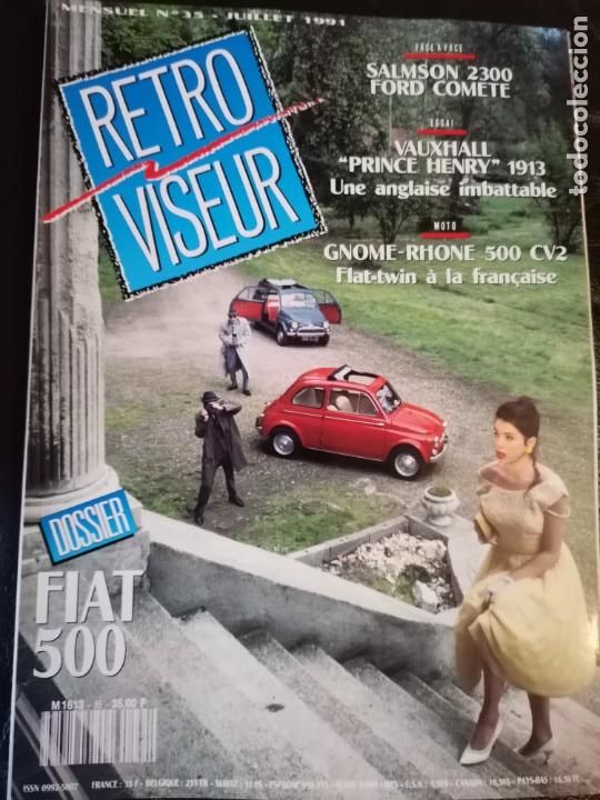Coches: 1991 REVISTA RETRO VISEUR - DOSSIER FIAT 500 - SALMSON 2300 - FORD COMETE - MOTO GNOME - RHONE