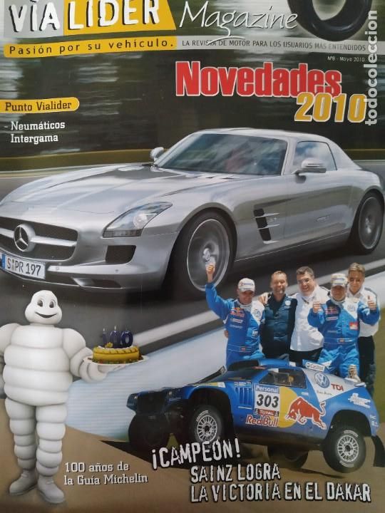 Auto: REVISTA, MAGAZINE *VIA LIDER* N&ordm;6 - MAYO 2010, NOVEDADES - PORTADA: SAINZ VICTORIA EN EL PARIS DAKAR