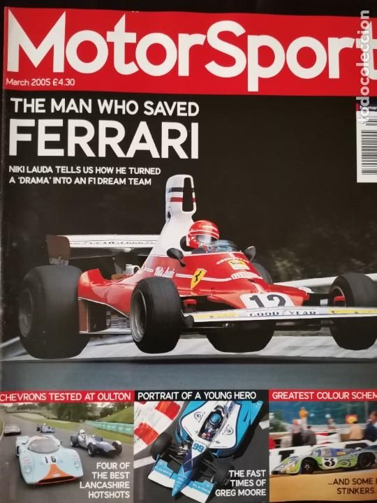 Coches: 2005 REVISTA MOTORSPORT - THE MAN WHO SAVED FERRARI - NIKI LAUDA