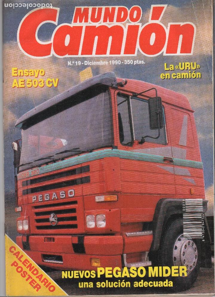 Autos: Revista Mundo Cami&oacute;n n&ordm;19 Diciembre 1990 - Pegaso Renault