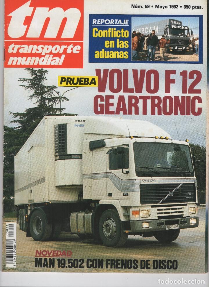 Autos: Revista TM Transporte Mundial n&ordm;59 Mayo 1992 - VOLVO F12