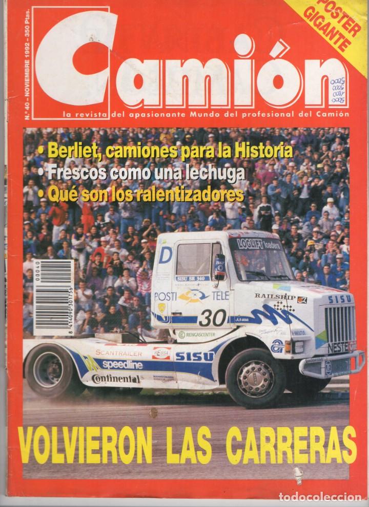 Coches: Revista Cami&oacute;n n&ordm;40 Noviembre 1992 - VOLVIERON LAS CARRERAS