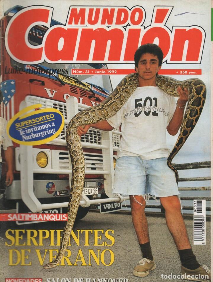 Autos: Revista Mundo Cami&oacute;n n&ordm;31 Junio 1992 - SERPIENTES DE VERANO - SALON DE HANNOVER
