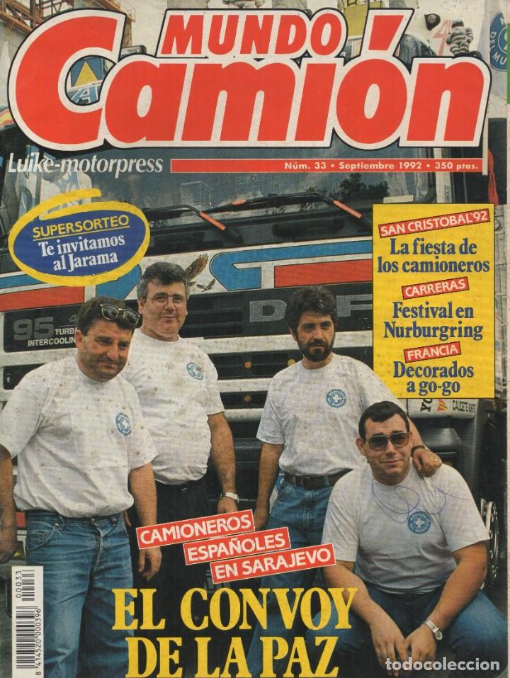 Coches: Revista Mundo Cami&oacute;n n&ordm;33 Septiembre 1992 - EL CONVOY DE LA PAZ