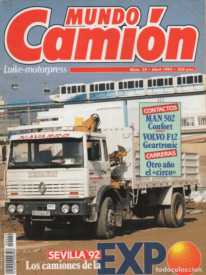 Autos: Revista Mundo Cami&oacute;n n&ordm;29 Abril 1992 - MAN 502 CONFORT - VOLVO F12 GEARTRONIC