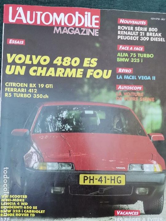 Coches: 1986 REVISTA L`AUTOMOBILE - VOLVO 480 ES - CITROEN BX 19 GTI - FERRARI 412 - R5 TURBO 350 CV