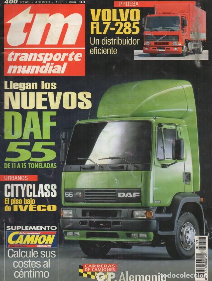 Autos: Revista TM Transporte Mundial n&ordm;98 Agosto 1995 - NUEVOS DAF 55