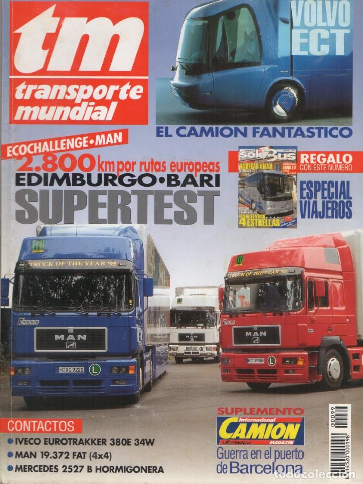Autos: Revista TM Transporte Mundial n&ordm;99 Septiembre 1995 - EL CAMION FANT&Aacute;STICO