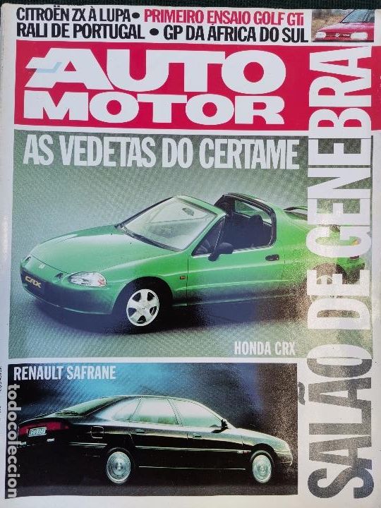 Coches: 1992 REVISTA AUTO MOTOR - RENAULT SAFRANE - HONDA CRX - SALON DE GENEBRA