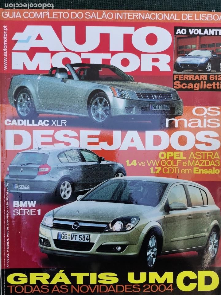 Coches: 2004 REVISTA AUTO MOTOR - FERRARI 612 SCAGLIETTI - CADILLAC XLR - MERCEDES SLK 200 - SEAT ALTEA