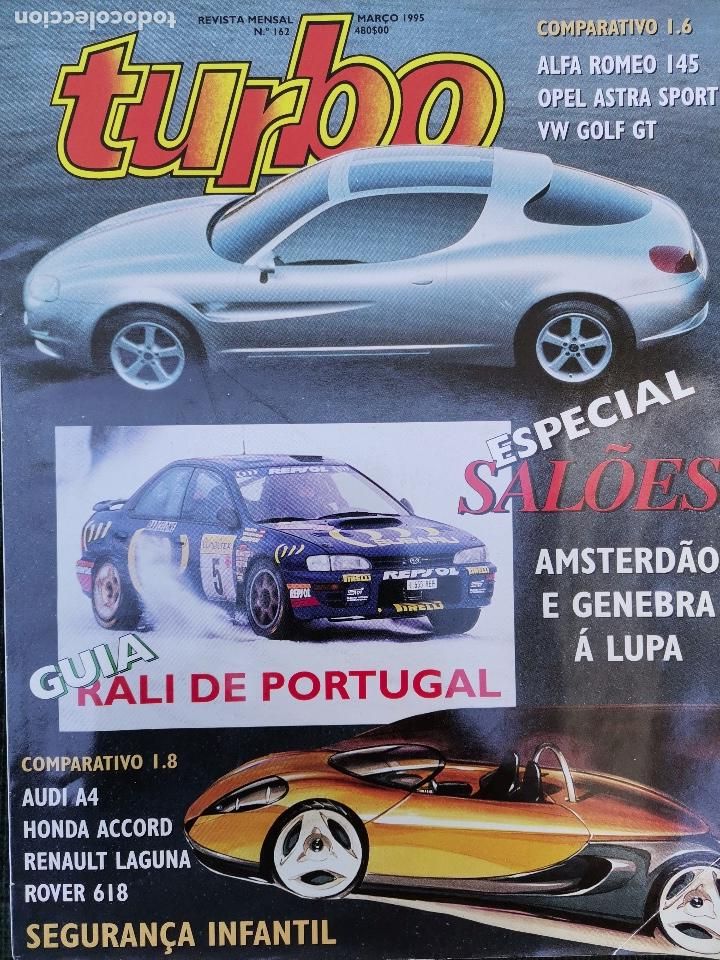 Coches: 1995 REVISTA TURBO - GUIA RALLY DE PORTUGAL - AUDI A4 - HONDA ACCORD - ROVER 618