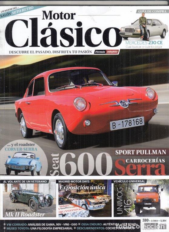 Revista Motor Clásico Nº 310 Año 2014. Dossier: - Comprar Revistas ...