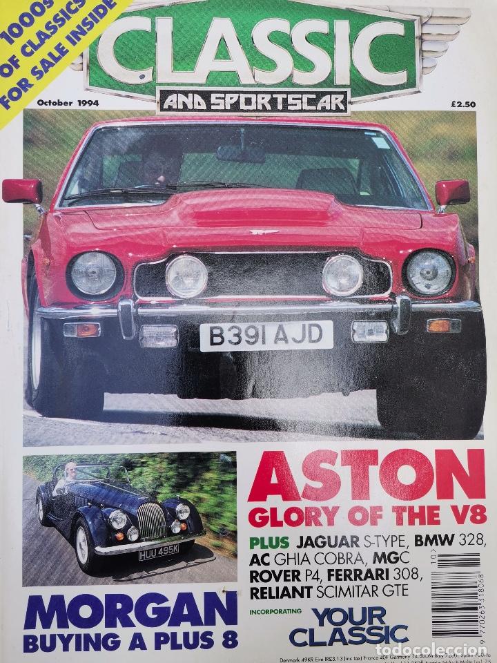 Coches: OCTOBRE 1994 REVISTA CLASSIC AND SPORTS CAR - ASTON V8 - MORGAN PLUS 8 - FERRARI 308 GT