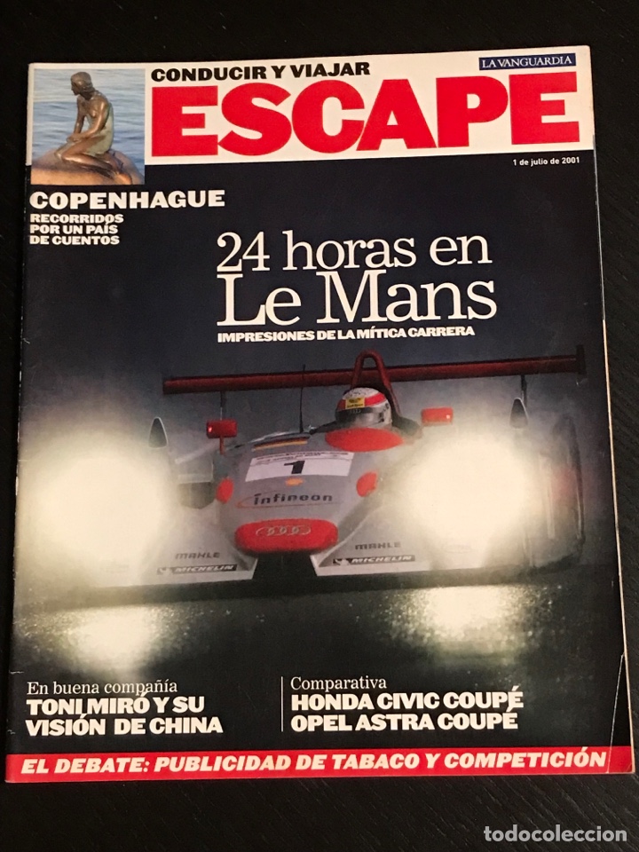 Coches: ESCAPE REVISTA MOTOR SUPLEMENTO LA VANGUARDIA - 24 HORAS LE MANS HONDA CIVIC OPEL ASTRA CITROEN