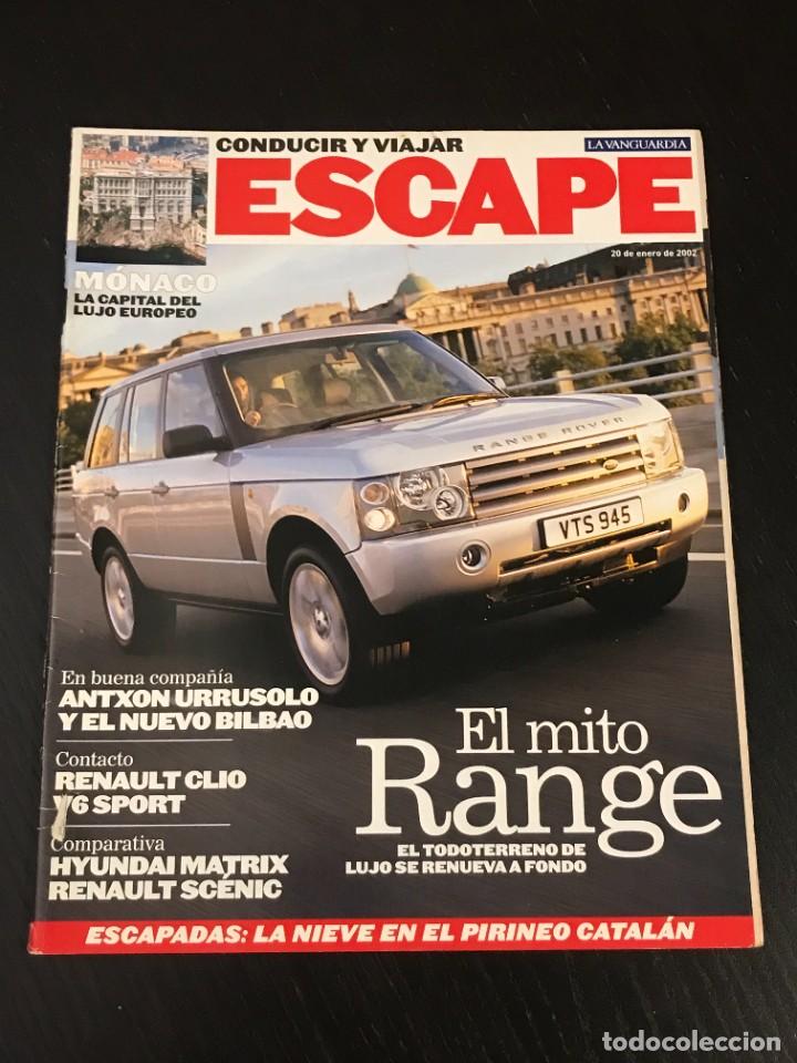 Coches: ESCAPE REVISTA MOTOR SUPLEMENTO LA VANGUARDIA - HISTORIA RANGE ROVER SUBARU IMPREZA WRX STI CLIO V6