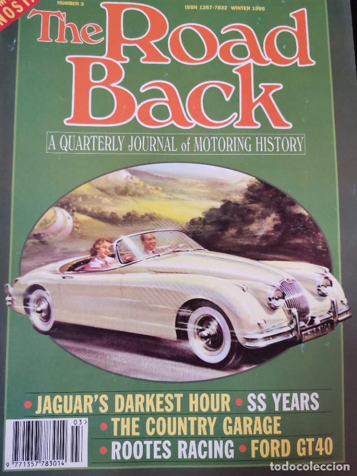 Coches: 1995 REVISTA THE ROAD BACK - A QUARTERLY JOURNAL OF MOTORING HISTORY - FORD GT40 - JAGUAR