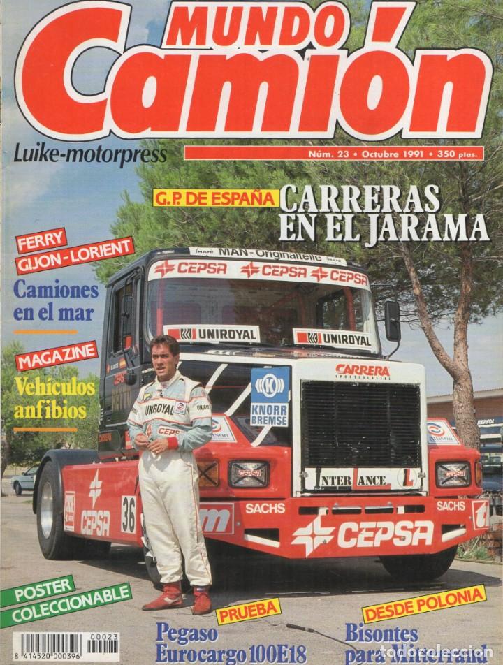 Autos: Revista Mundo Cami&oacute;n n&ordm;23 1991 - Pegaso Eurocargo100E18