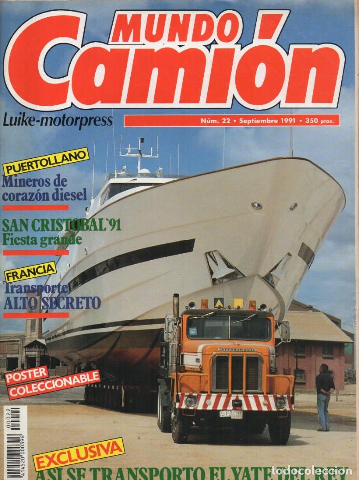 Autos: Revista Mundo Cami&oacute;n n&ordm;22 1991 - ASI SE TRANSPORTA EL YATE DEL REY