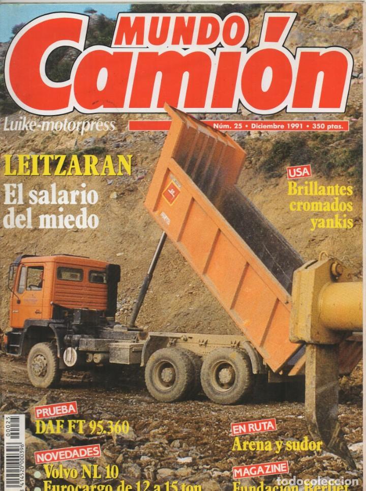 Autos: Revista Mundo Cami&oacute;n n&ordm;25 1991 - DAF FT95.360 - VOLVO NL10