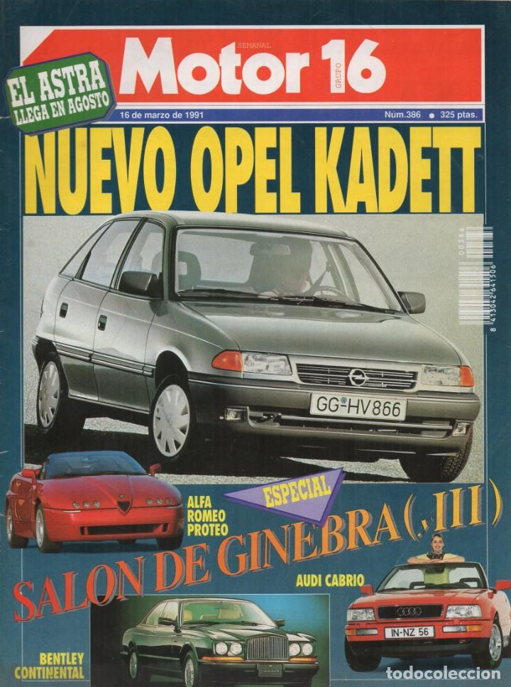 Autos: MOTOR16 n&ordm;386 de 1991 - NUEVO OPEL KADETT