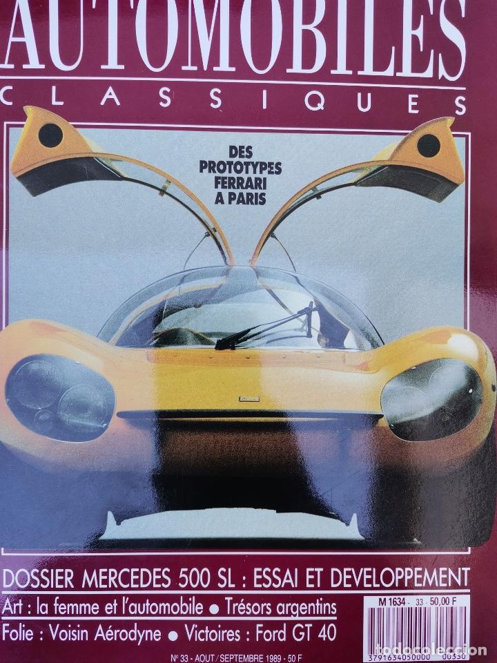 Coches: 1989 REVISTA AUTOMOBILES CLASSIQUES- PROTOTYPES FERRARI - ENSAIO MERCEDES 500 SL - VOISIN A&Eacute;RODYNE