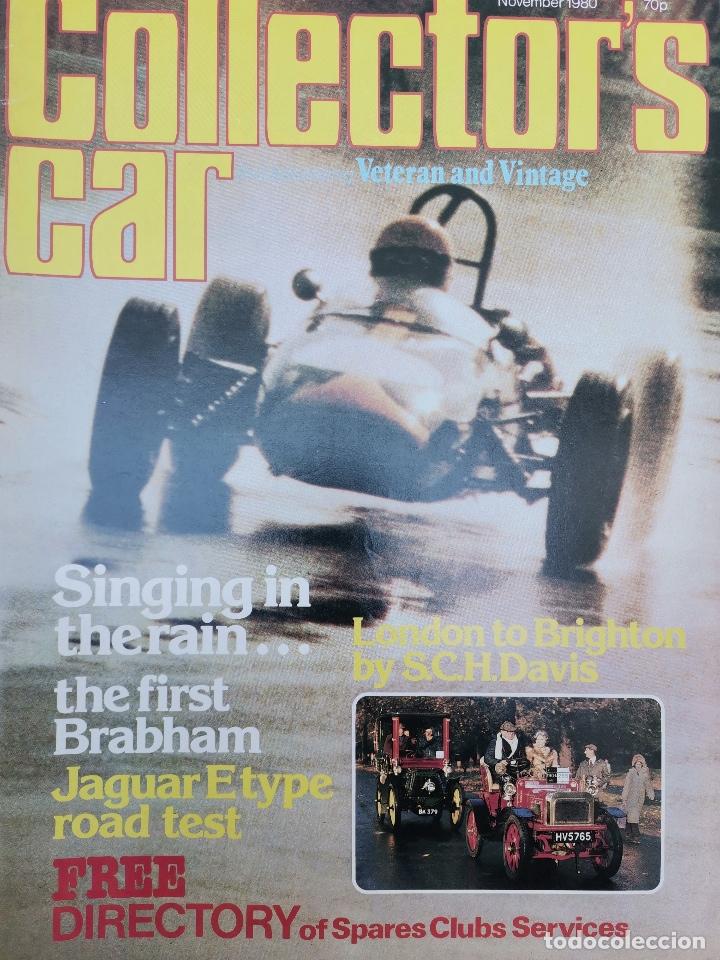 Coches: 1980 REVISTA COLLECTOR`S CAR - JAGUAR E TYPE ROAD TEST - LONDON TO BRIGHTON BY S.C.H DAVIS